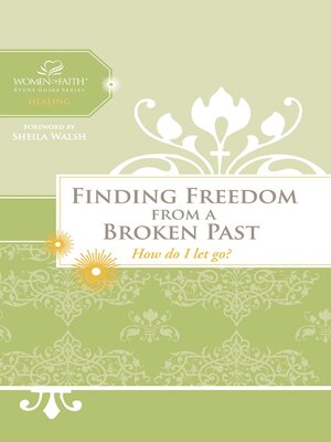 cover image of Finding Freedom from a Broken Past